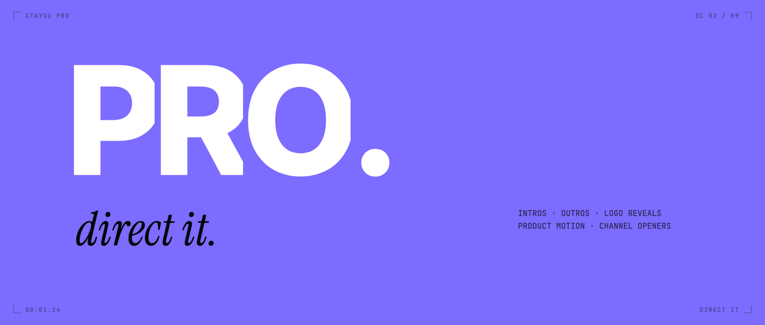 A violet frame reading PRO. with direct it. in italics beneath it, and a list of intros, outros, logo reveals, product motion and channel openers